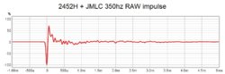 2452H + JMLC 350hz RAW impulse.jpg