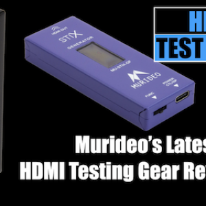 murideo stix hdmi 2.1 8k FRL 48gbps review test.png