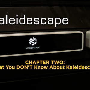 Kaleidescape Chapter Two