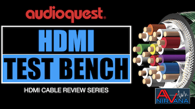 AudioQuest HDMI TEST BENCH