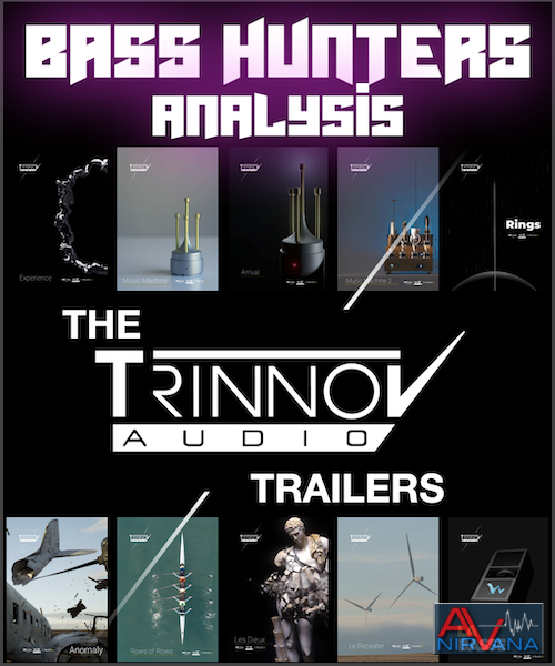 Bass Hunters Analysis: The Trinnov Trailers 4K
